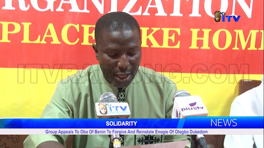 SOLIDARITY: Group Appeals To Oba Of Benin To Forgive And Reinstate Enogie Of Ologbo Dukedom