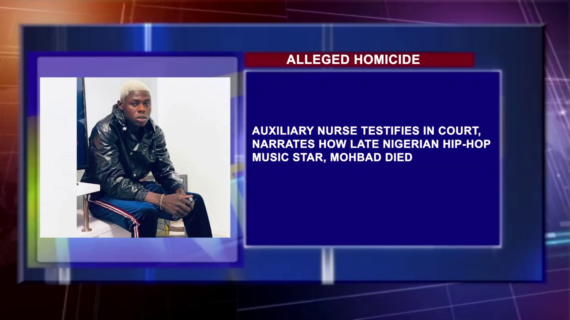 Auxiliary Nurse Testifies In Court, Narrates How Late Nigerian Hip-Hop Music Star, Mohbad Died