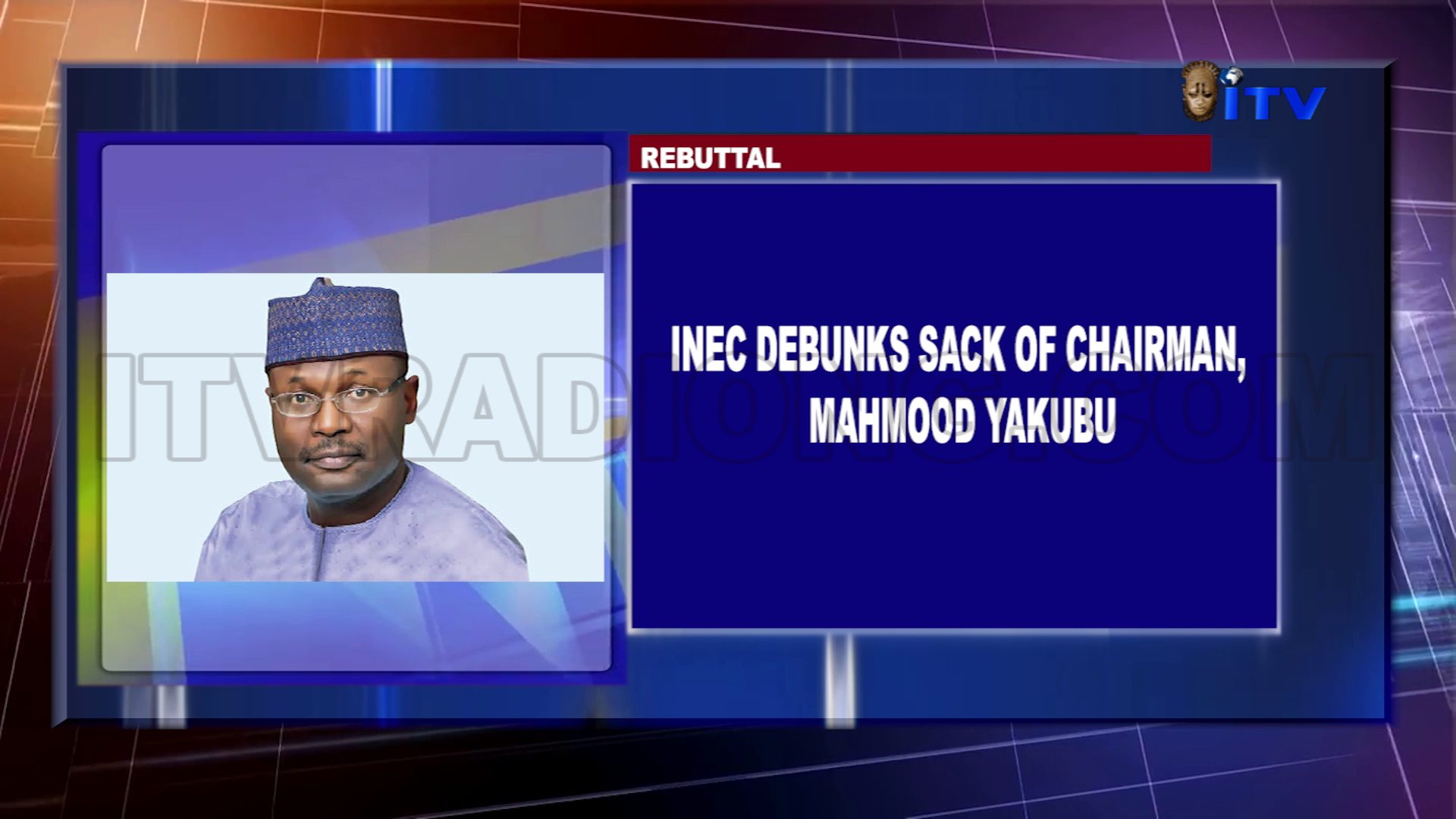 INEC Debunks Sack Of Chairman, Mahmood Yakubu