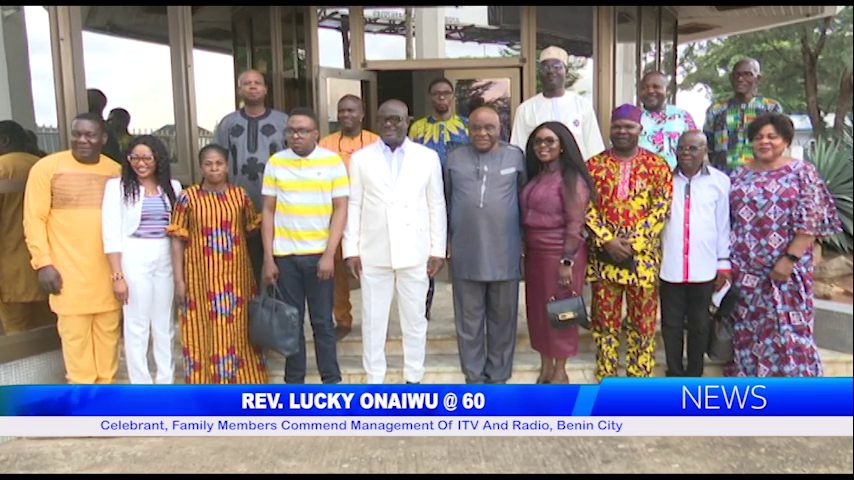 REV. LUCKY ONAIWU @60: Celebrant, Family Members Commend Management Of ITV And Radio, Benin City