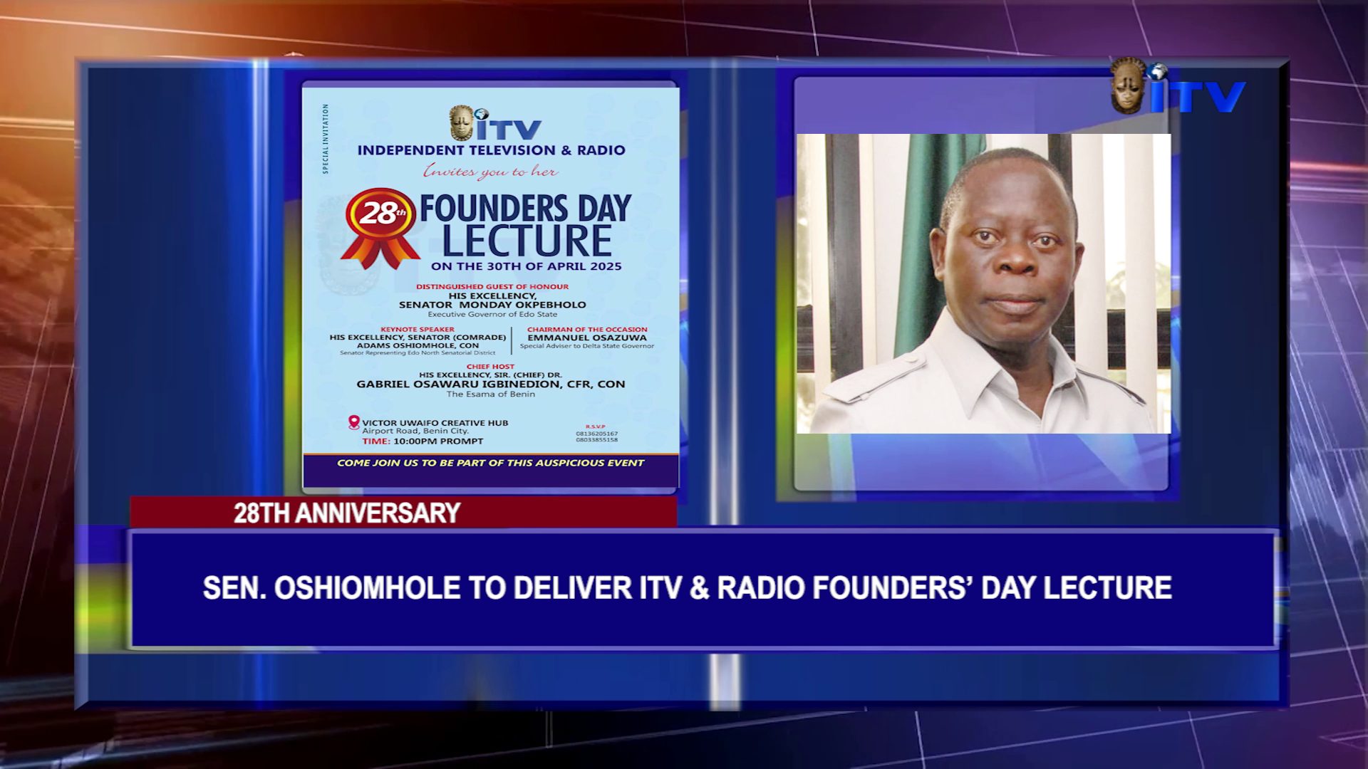 28TH ANNIVERSARY: Sen. Oshiomhole To Deliver ITV & Radio Founders’ Day Lecture