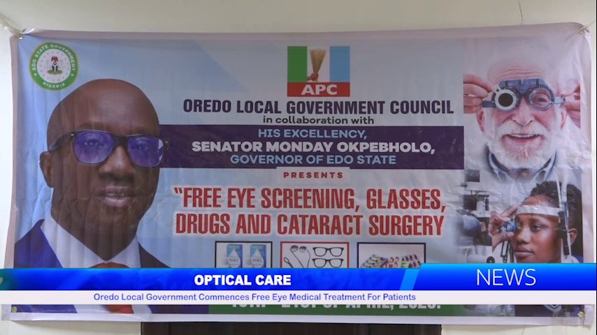 Oredo Local Government Commences Free Eye Medical Treatment For Patients
