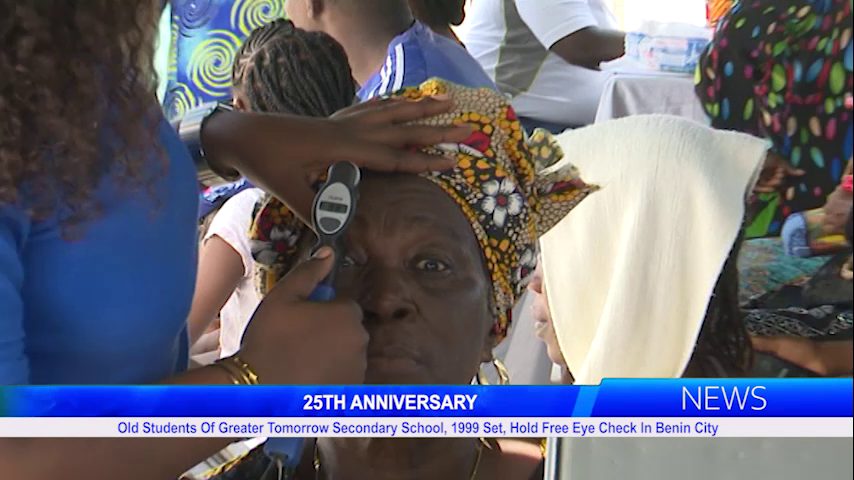 Old Students Of Greater Tomorrow Secondary School, 1999 Set, Hold Free Eye Check In Benin City