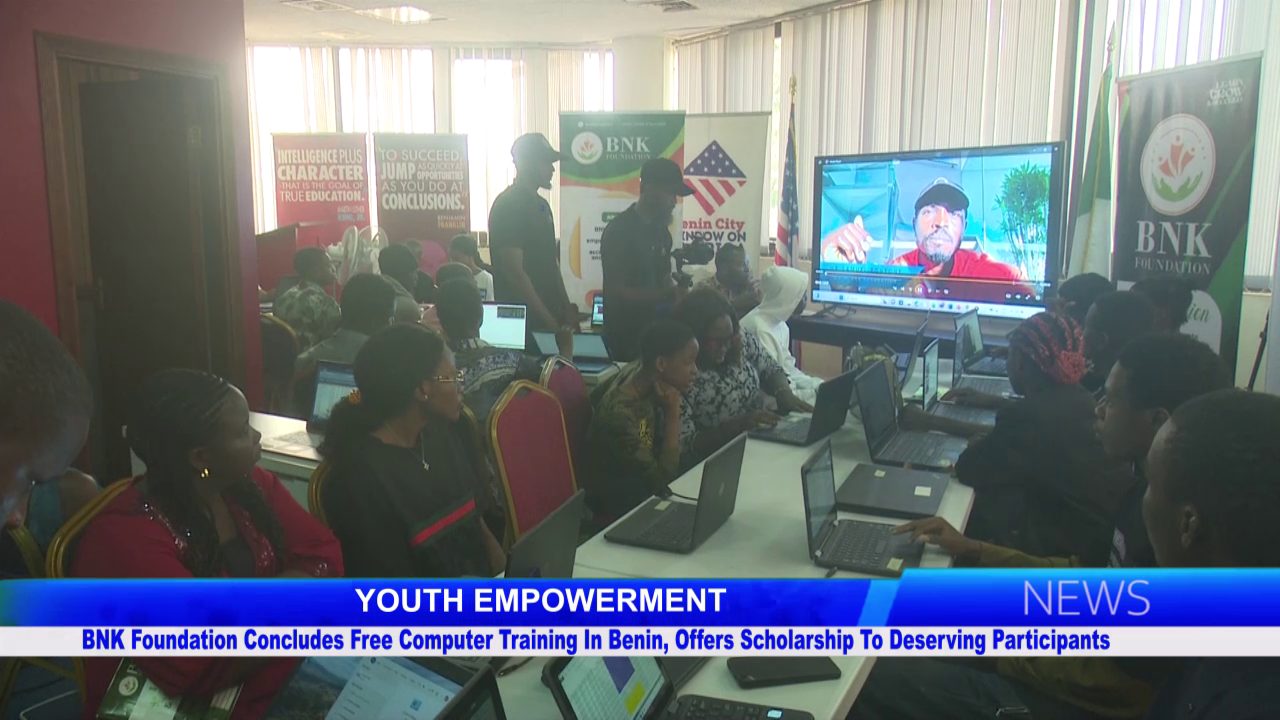 BNK Foundation Concludes Free Computer Training In Benin, Offers Scholarship To Deserving Participants