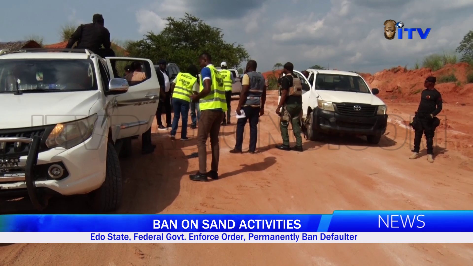 BAN ON SAND ACTIVITIES: Edo State, Federal Govt. Enforce Order, Permanently Ban Defaulter