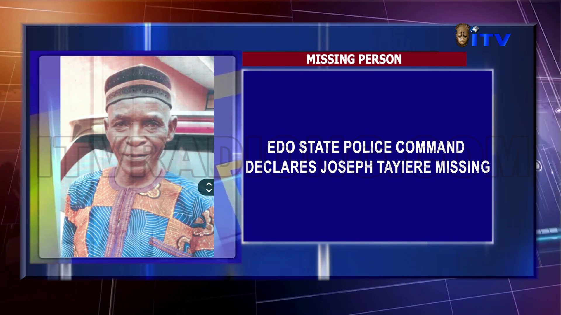 MISSING PERSON: Edo State Police Command Declares Joseph Tayiere Missing