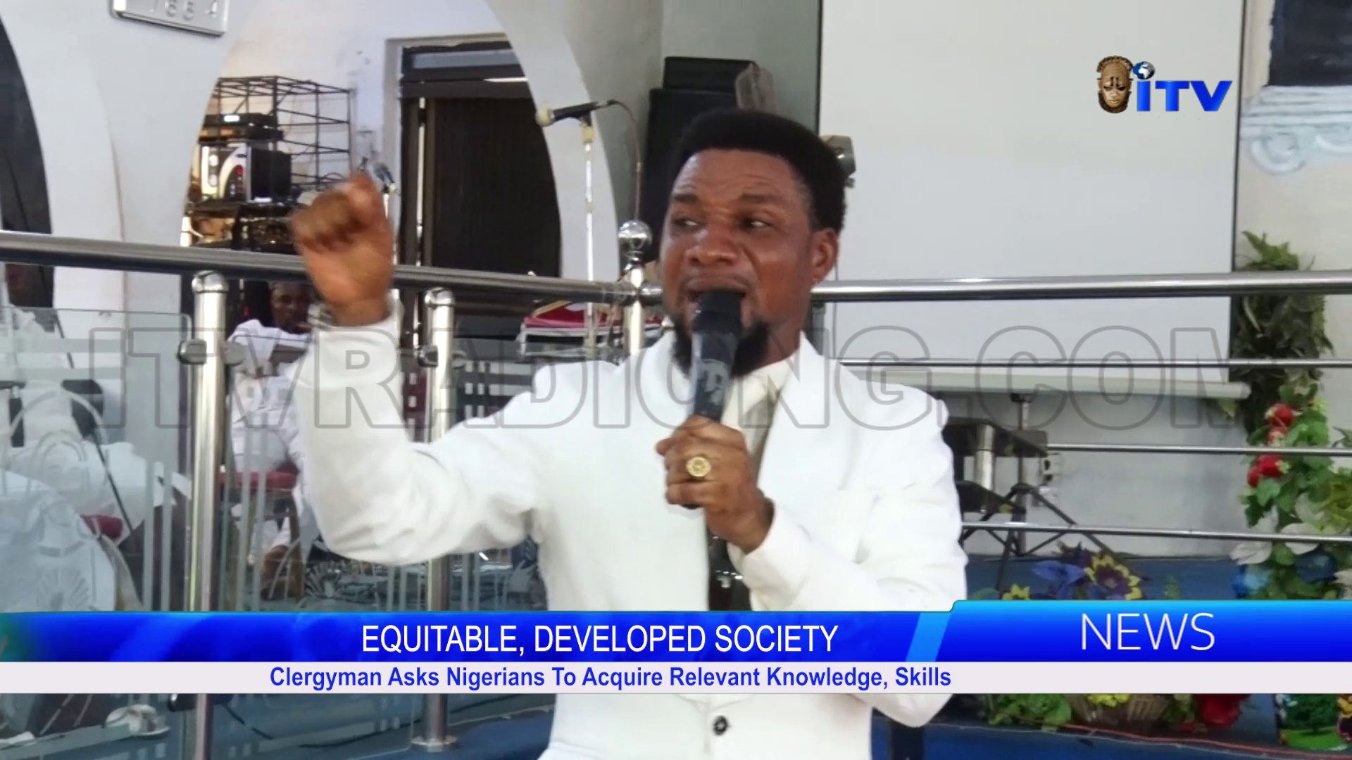 EQUITABLE, DEVELOPED SOCIETY: Clergyman Asks Nigerians To Acquire Relevant Knowledge, Skills