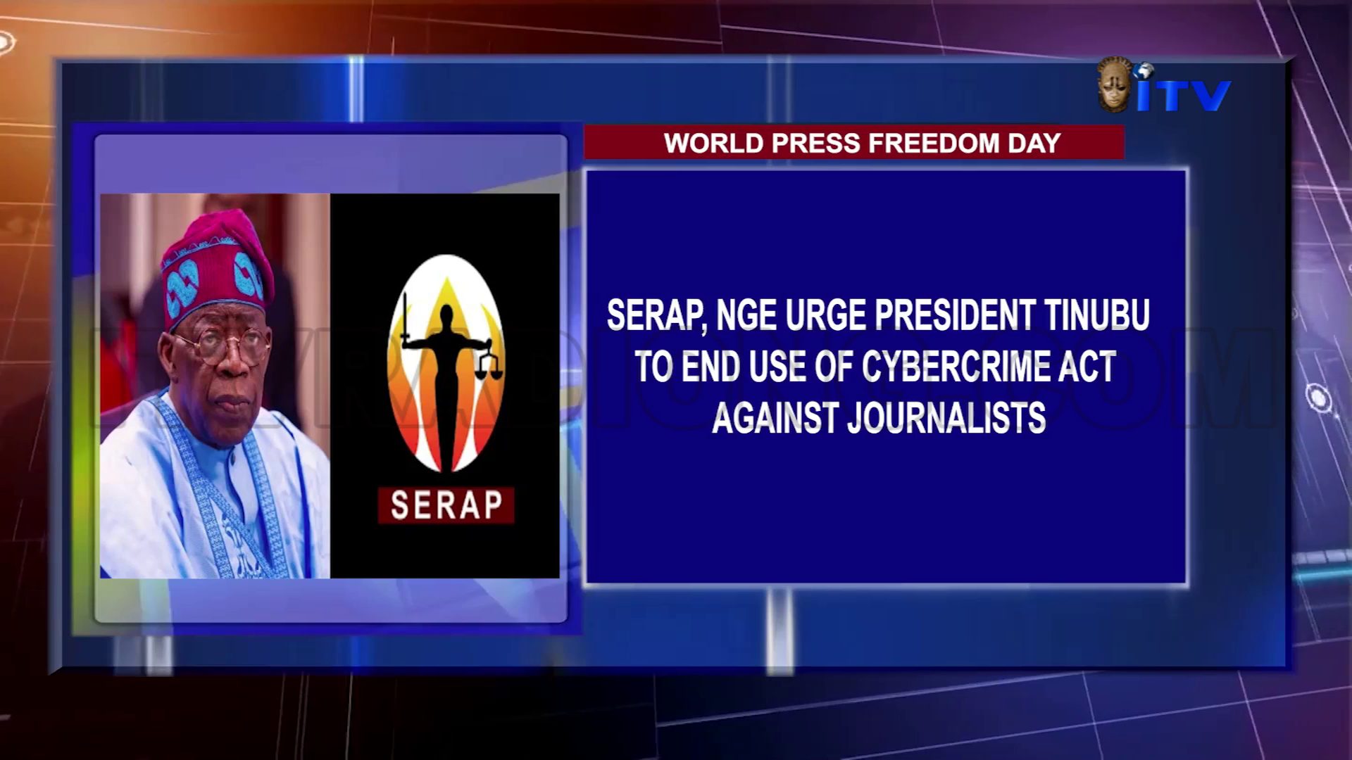 World Press Freedom Day: SERAP, NGE Urge President Tinubu To End Use Of Cybercrime Act Against Journalists