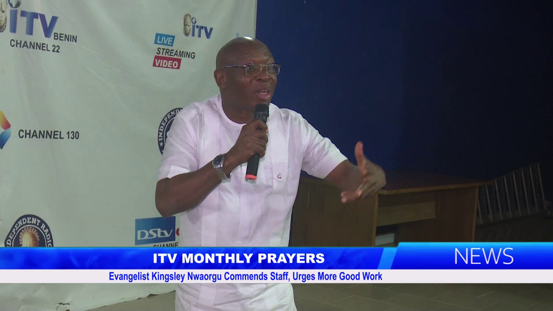 ITV MONTHLY PRAYERS: Evangelist Kingsley Nwaorgu Commends Staff, Urges More Good Work