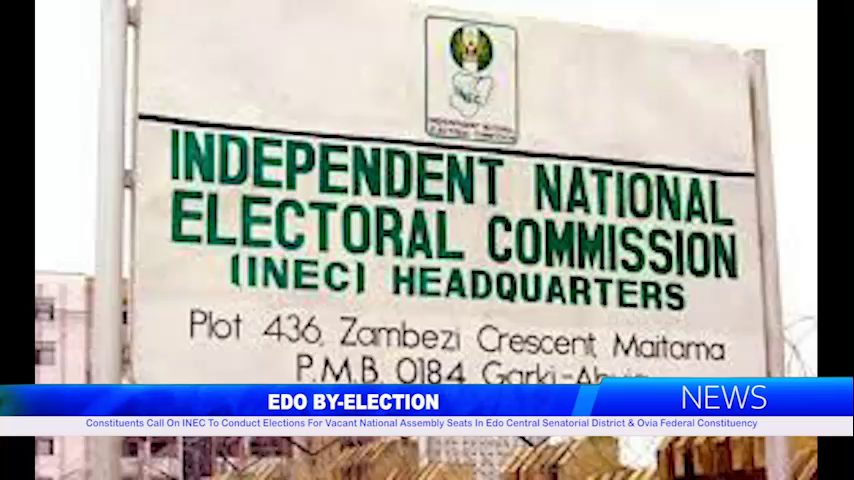 Constituents Call On INEC To Conduct Elections For Vacant National Assembly Seats In Edo Central Senatorial District & Ovia Federal Constituency