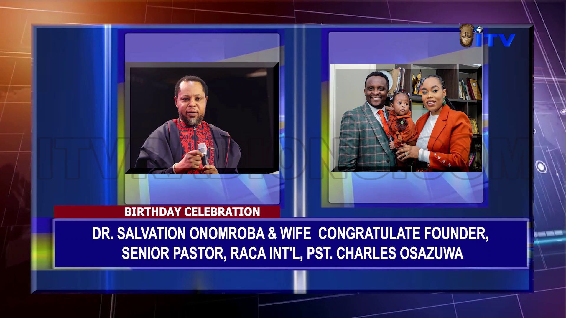 Birthday Celebration: Dr. Salvation Onomroba & Wife Congratulate Founder, Senior Pastor, Raca Int’l, Pst. Charles Osazuwa