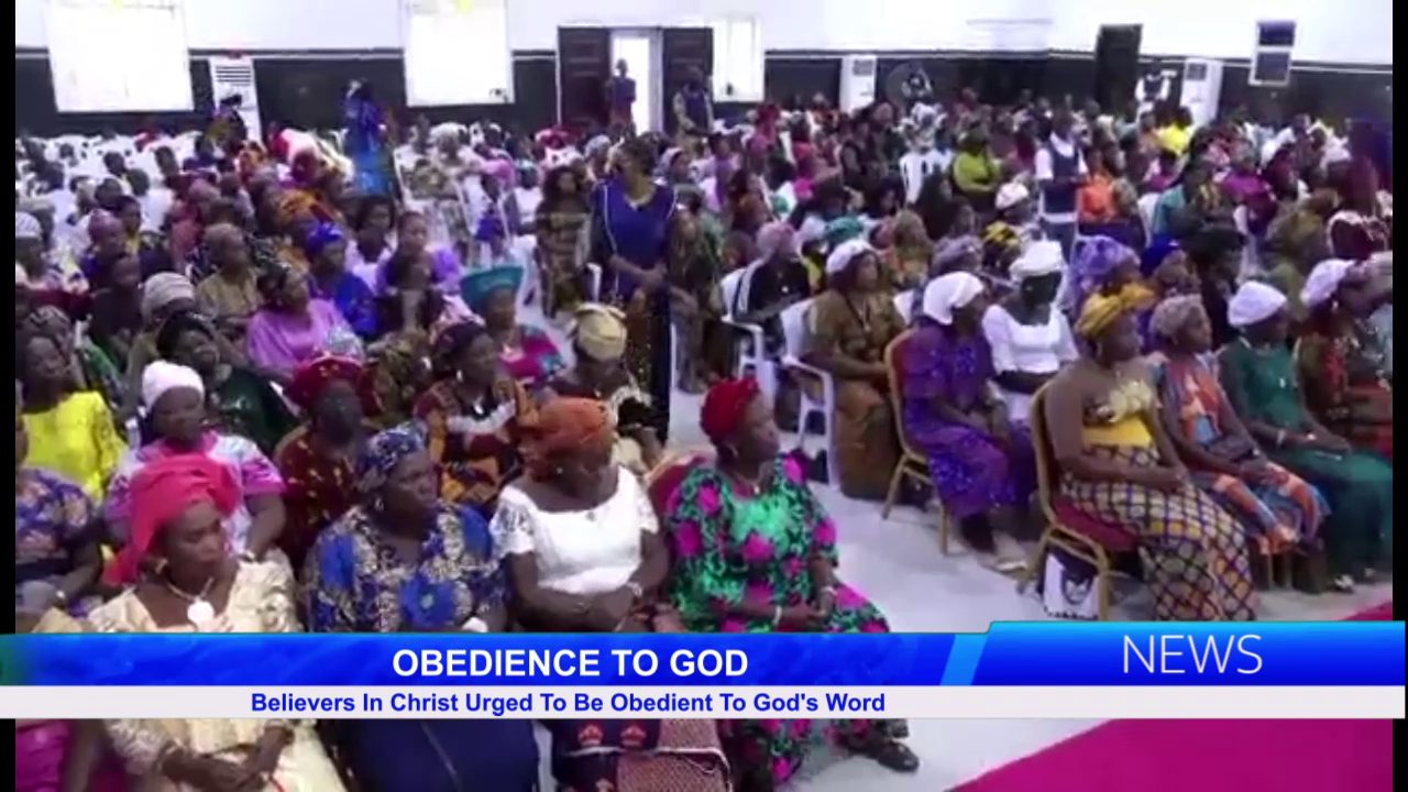 Believers In Christ Urged To Be Obedient To God’s Word