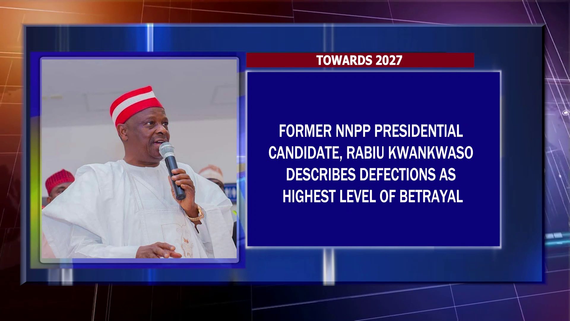 Former NNPP Presidential Candidate, Rabius Kwankwaso Describes Defections As Highest Level Of Betrayal