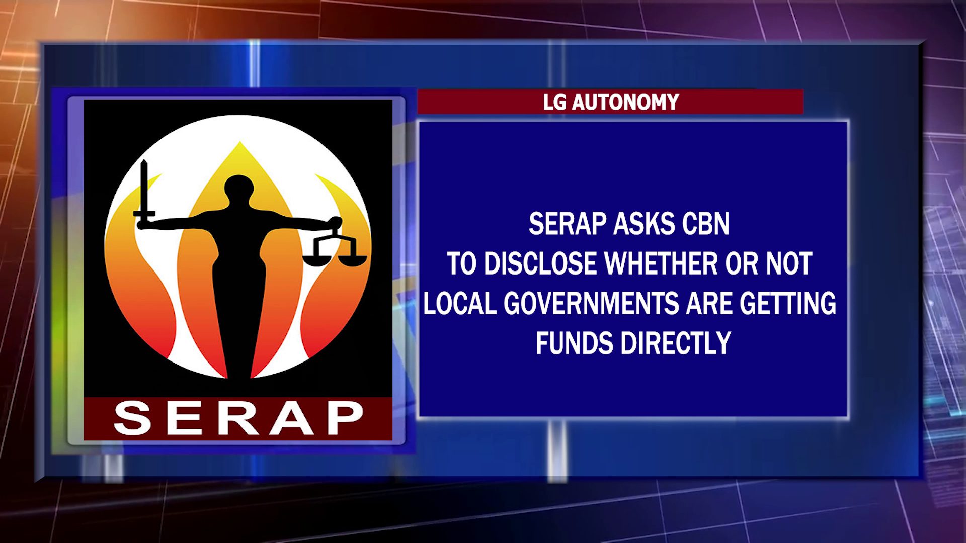 SERAP Asks CBN To Disclose Whether Or Not Local Governments Are Getting Funds Directly