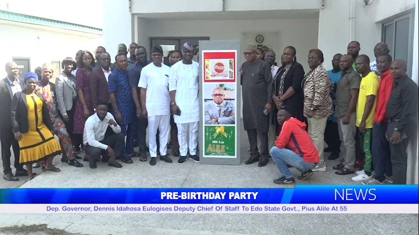 Dep. Governor, Dennis Idahosa Eulogises Deputy Chief Of Staff To Edo State Govt., Pius Alile At 55