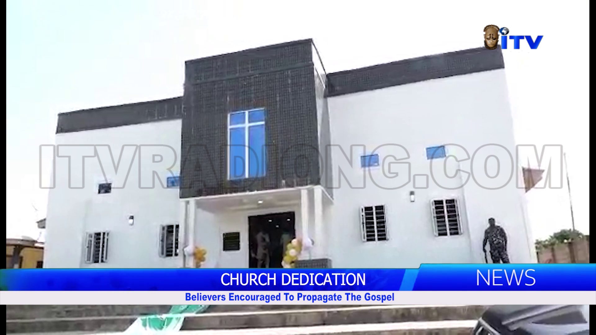 CHURCH DEDICATION: Believers Encouraged To Propagate The Gospel