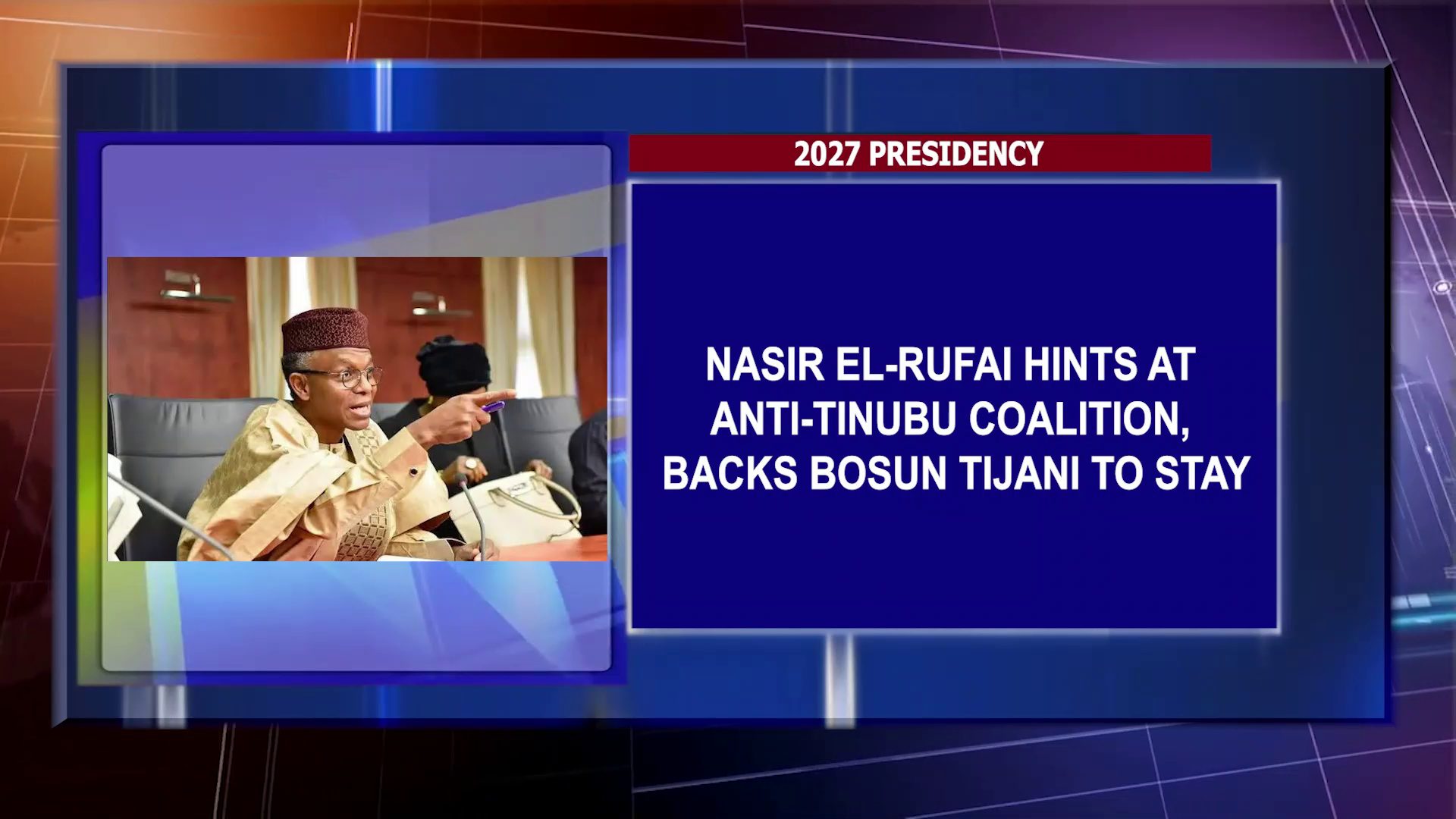 Nasir El-Rufai Hints At Anti-Tinubu Coalition, Backs Bosun Tijani To Stay