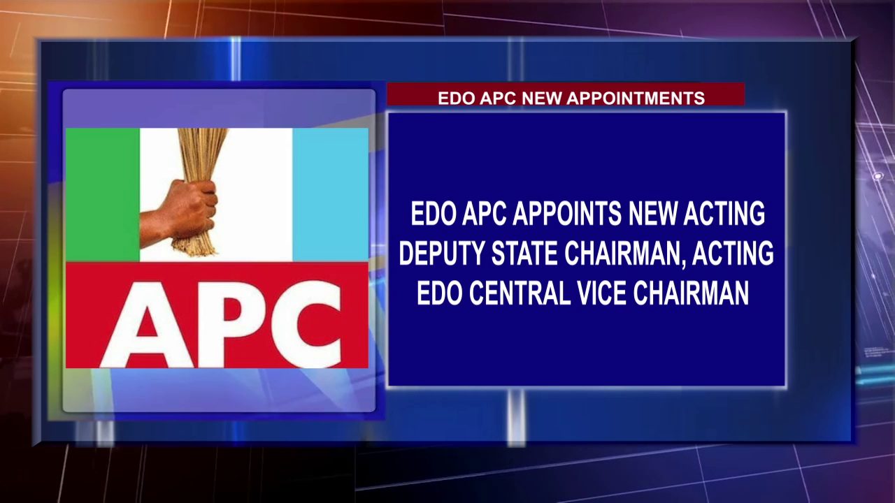 Edo APC Appoints New Acting Deputy State Chairman, Acting Edo Central Vice Chairman