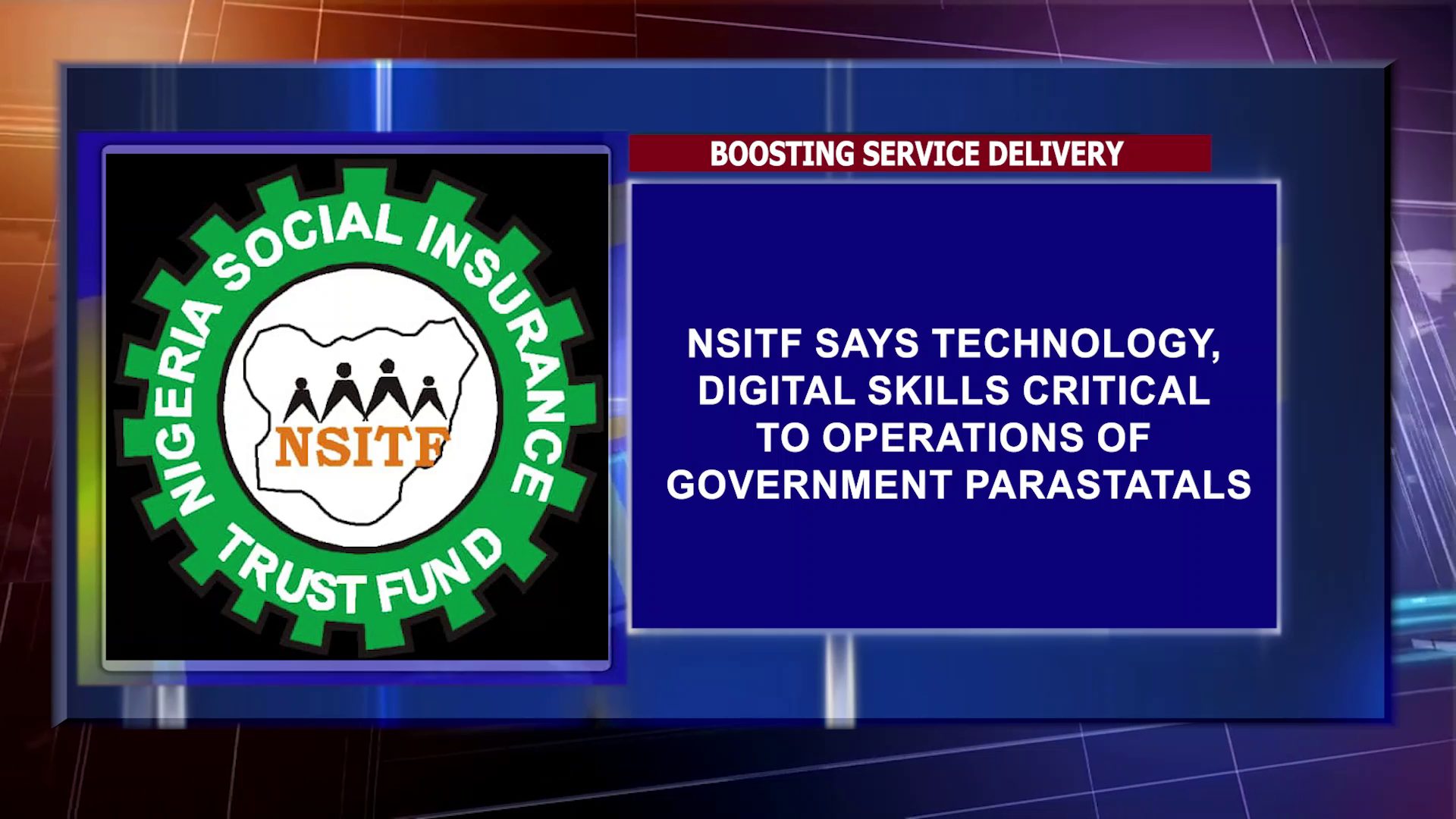NSITF Says Technology, Digital Skills Critical To Operations Of Government Parastatals