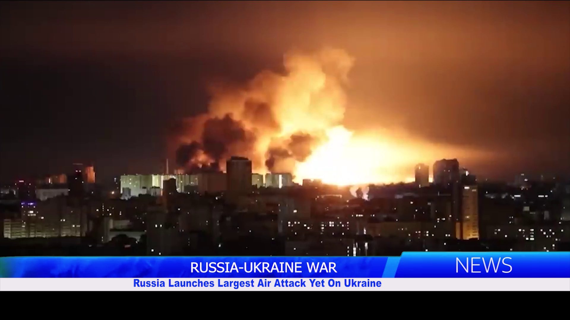 Russia Launches Largest Air Attack Yet On Ukraine