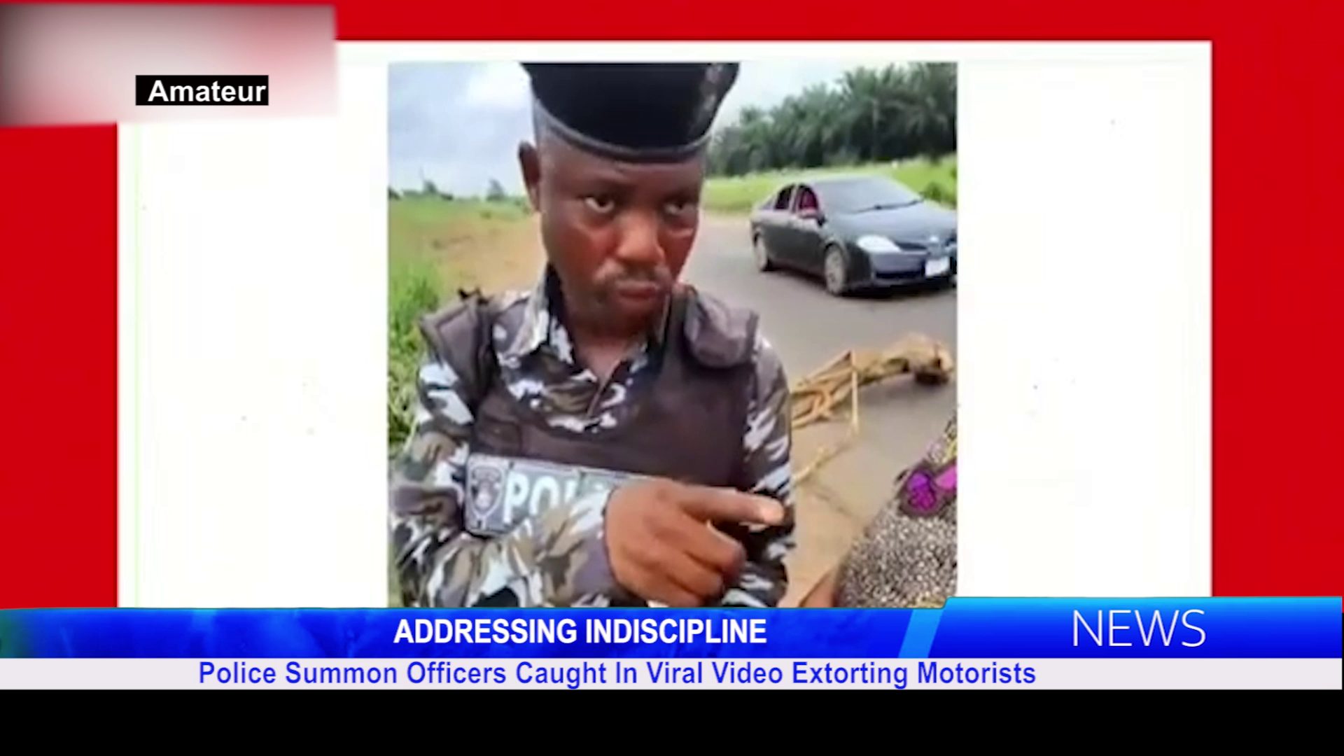 Police Summon Officers Caught In Viral Video Extorting Motorists