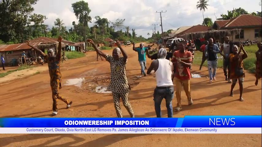 Customary Court, Okada, Ovia North-East LG Removes Pa. James Ailegboze As Odionwere Of Ikpako, Ekenwan Community