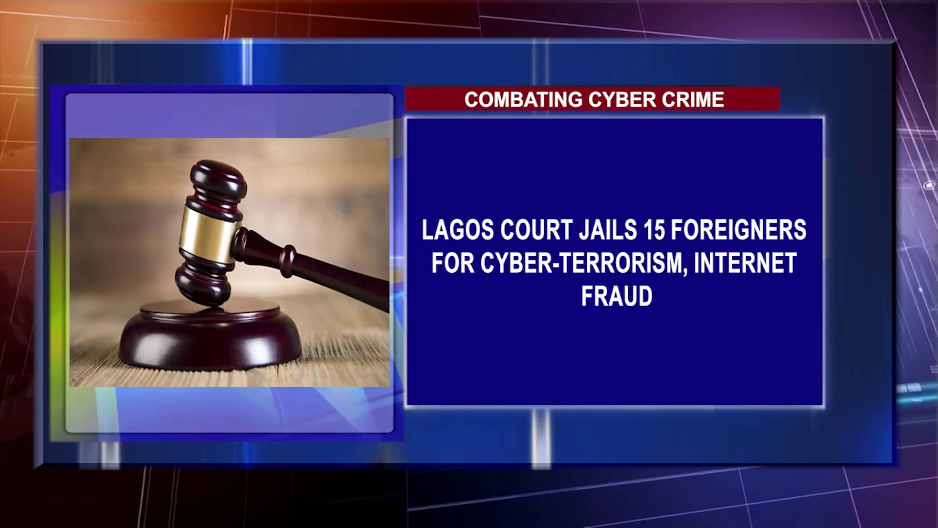 Lagos Court Jails 15 Foreigners For Cyber-Terrorism, Internet Fraud