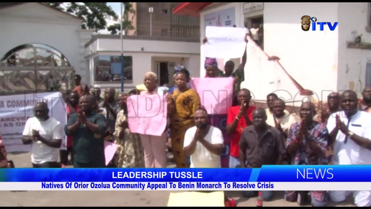LEADERSHIP TUSSLE: Natives Of Orior Ozolua Community Appeal To Benin Monarch To Resolve Crisis