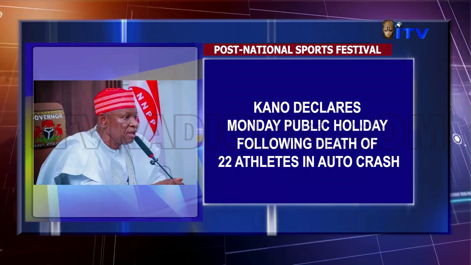 Post-National Sports Festival: Kano Declares Monday Public Holiday Following Death Of 22 Athletes In Auto Crash