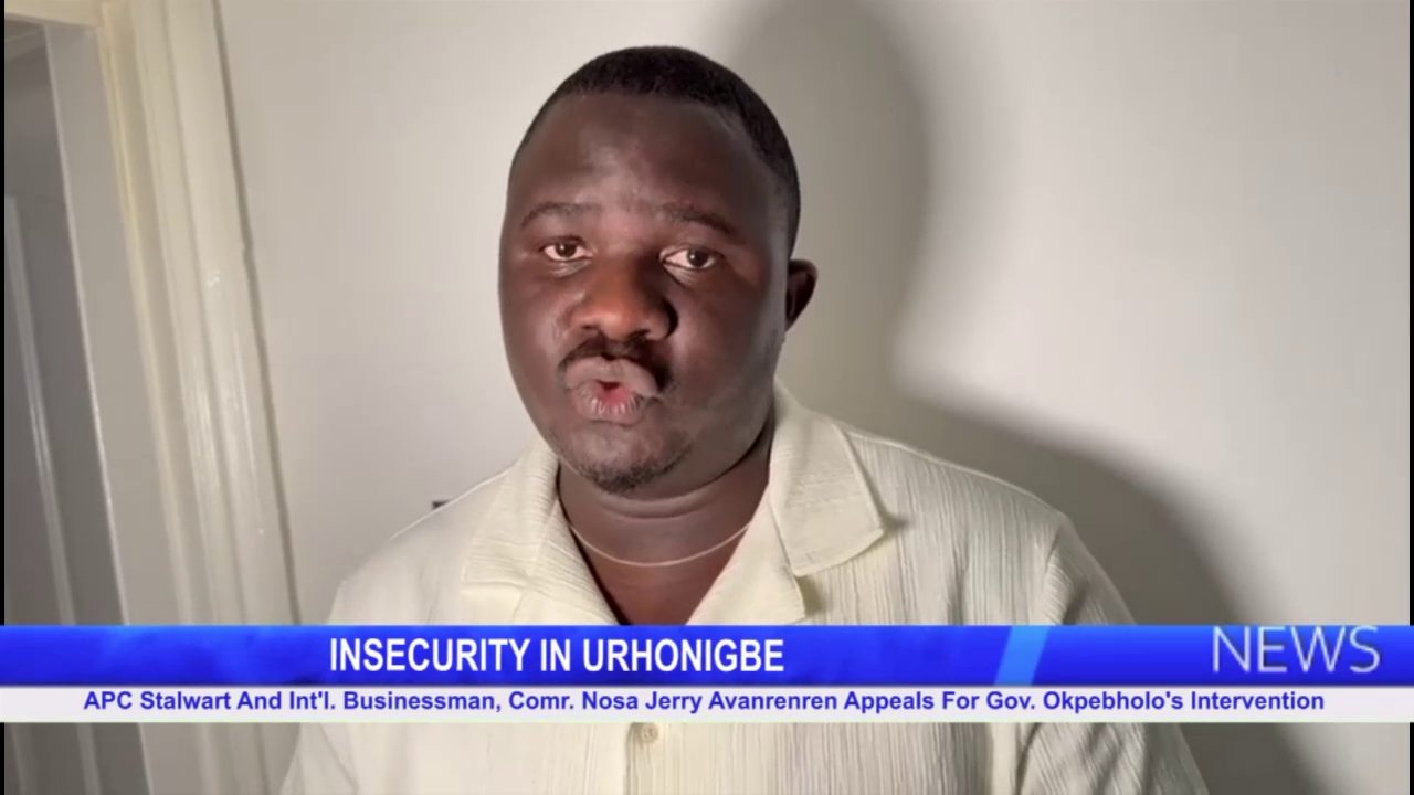 INSECURITY IN URHONIGBE: APC Stalwart And Int’l. Businessman, Comr. Nosa Jerry Avanrenren Appeals For Gov. Okpebholo’s Intervention