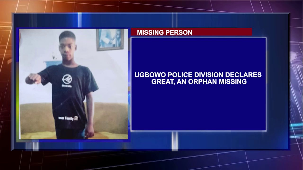 Ugbowo Police Division Declares Great, An Orphan Missing