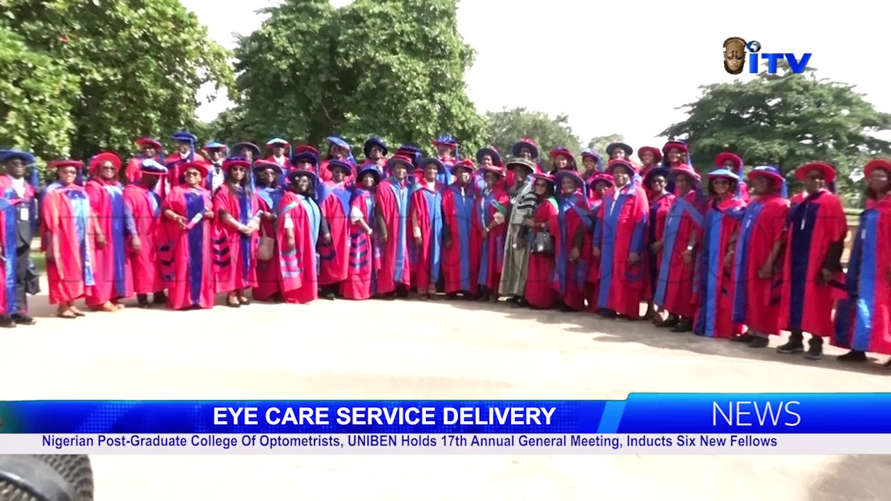 Nigerian Post-Graduate College Of Optometrists, UNIBEN Holds 17th Annual General Meeting, Inducts Six New Fellows