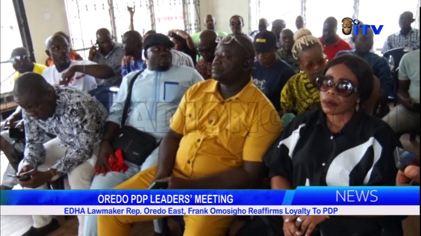 EDHA Lawmaker Rep. Oredo East, Frank Omosigho Reaffirms Loyalty To PDP