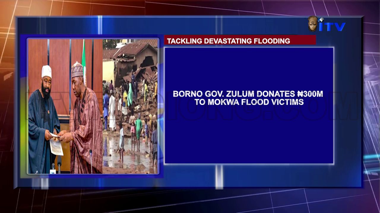 Tackling Devastating Flooding: Borno Gov. Zulum Donates ₦300m To Mokwa Flood Victims