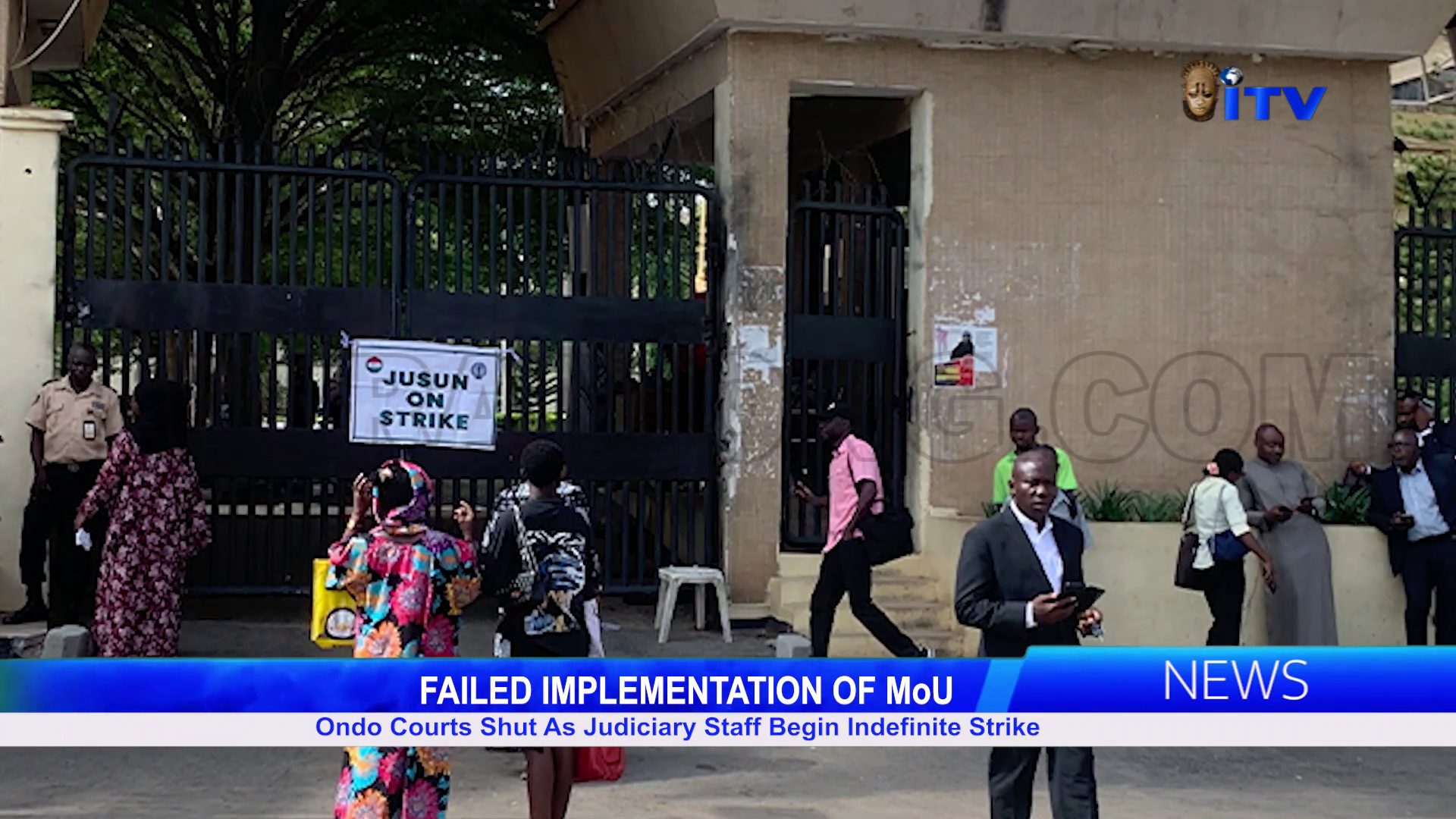 Failed Implementation Of MoU: Ondo Courts Shut As Judiciary Staff Begin Indefinite Strike