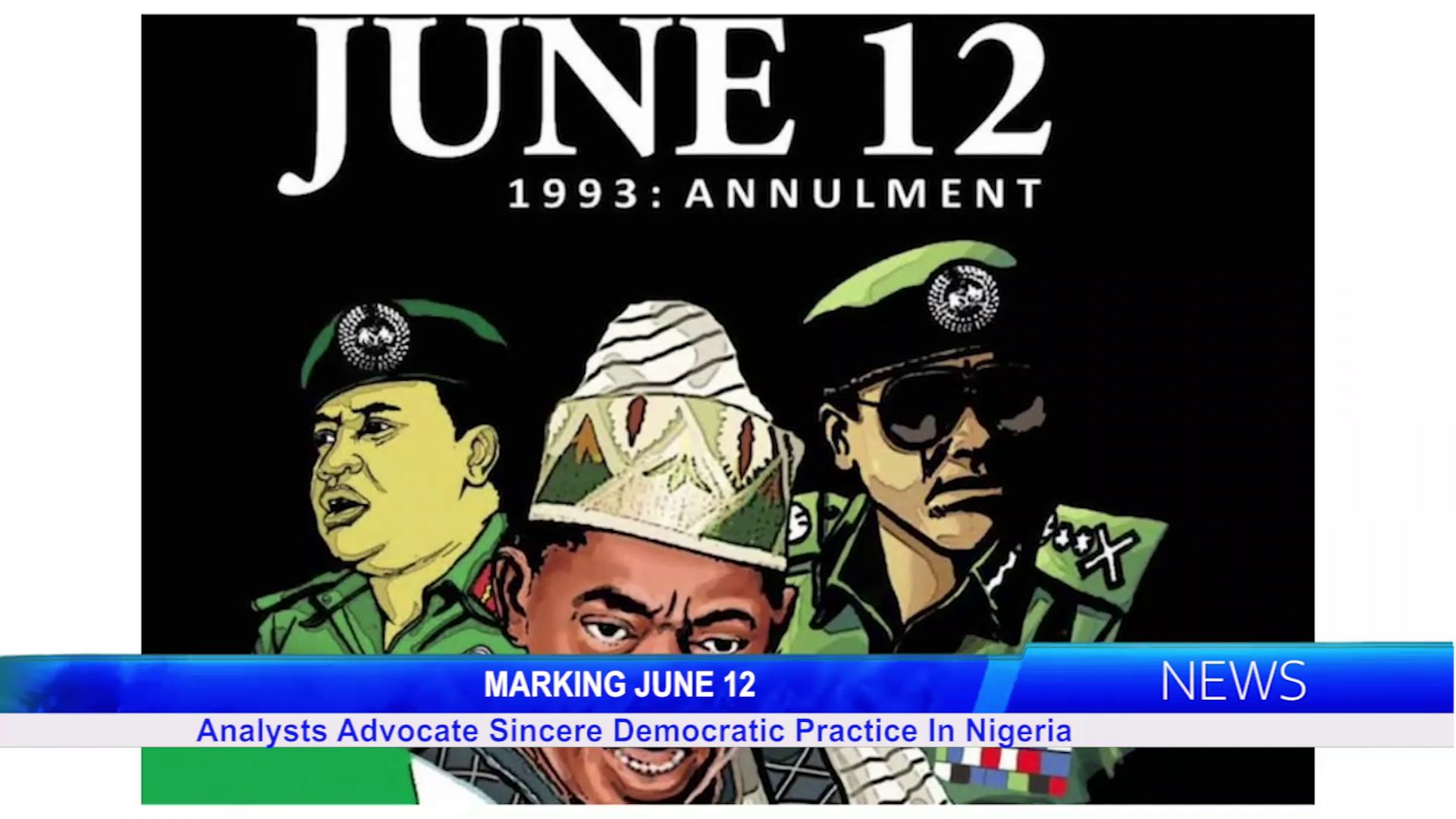 MARKING JUNE 12: Analysts Advocate Sincere Democratic Practice In Nigeria