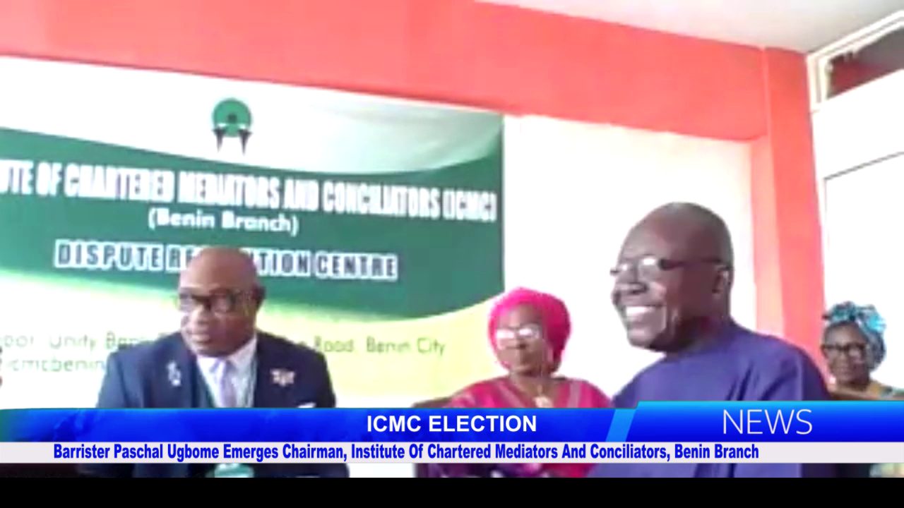 Barr. Paschal Ugbome Emerges Chairman, Institute Of Chartered Mediators & Conciliators, Benin Branch
