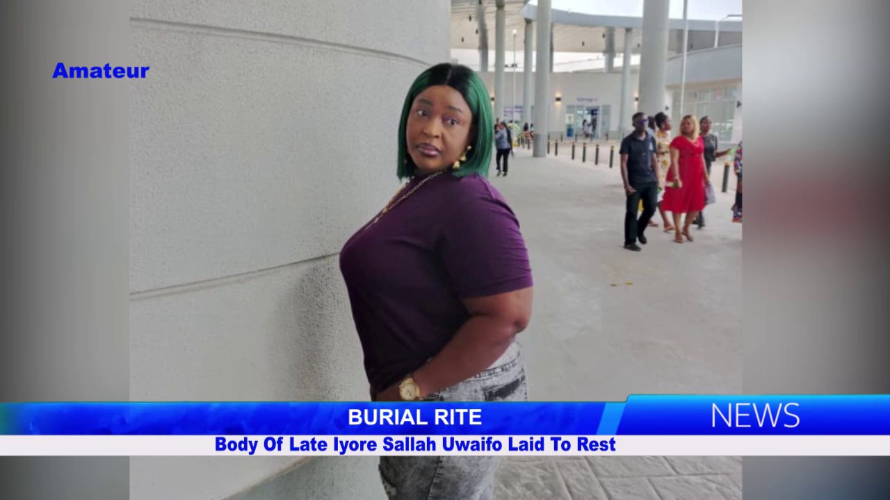 Body Of Late Iyore Sallah Uwaifo Laid To Rest