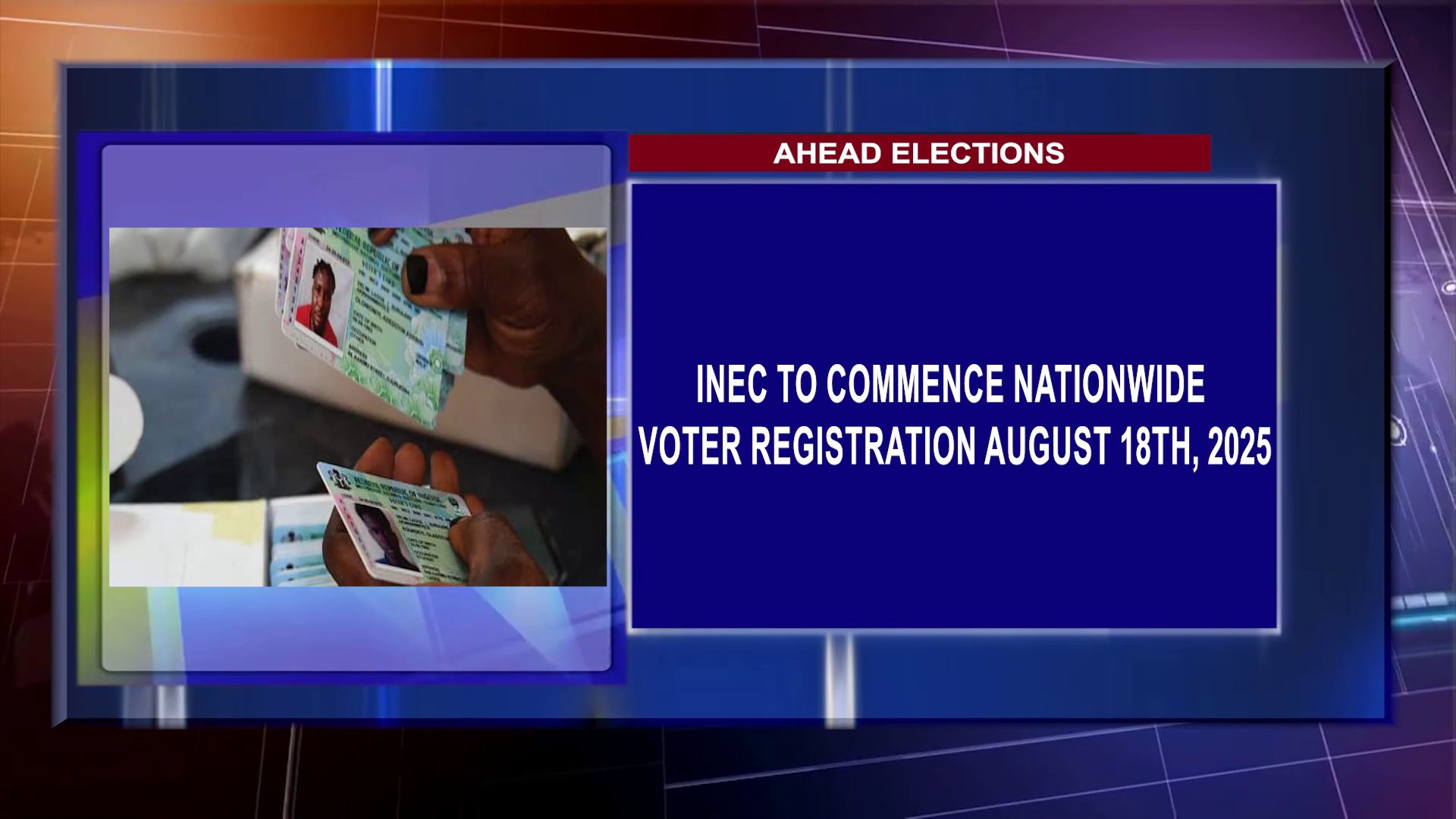 INEC To Commence Nationwide Voter Registration August 18th, 2025