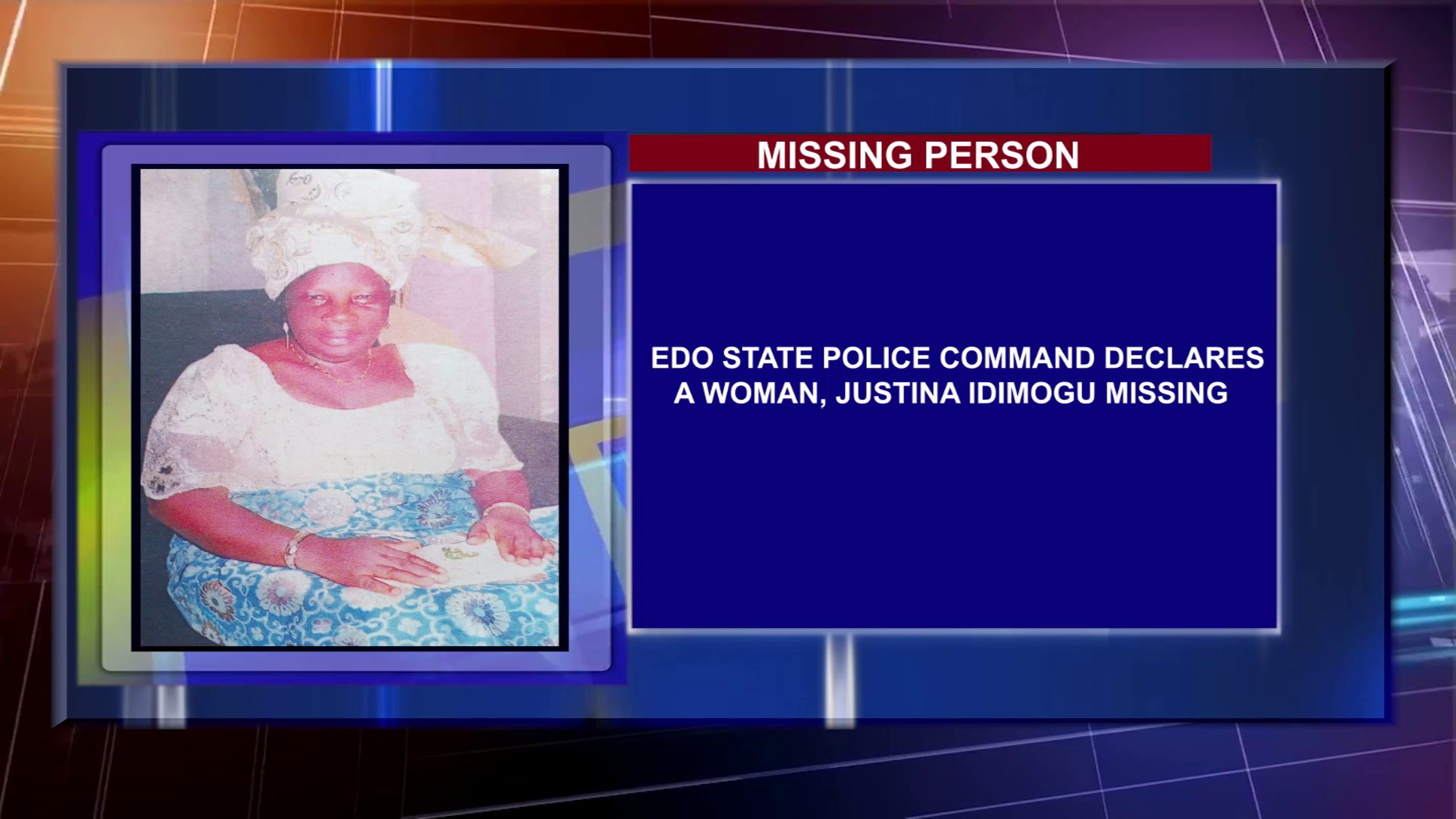 Edo State Police Command Declares A Woman, Justina Idimogu Missing