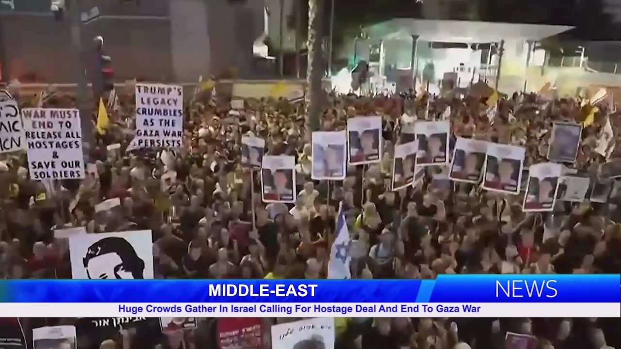 Huge Crowds Gather In Israel Calling For End To Gaza War