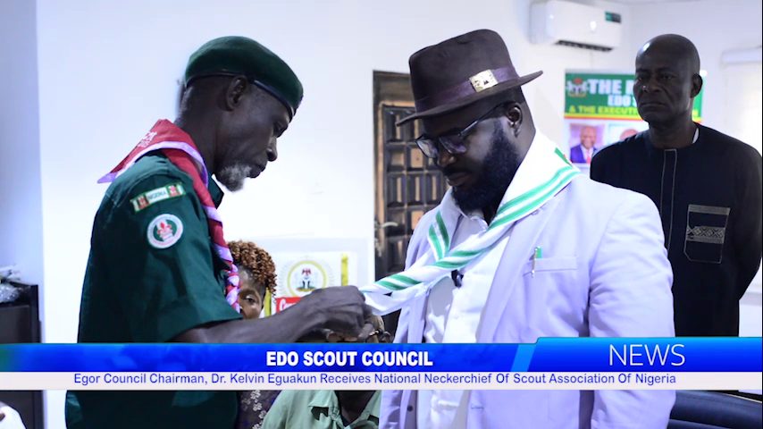 Egor Council Chairman, Dr. Kelvin Eguakun Receives National Neckerchief Of Scout Association Of Nigeria