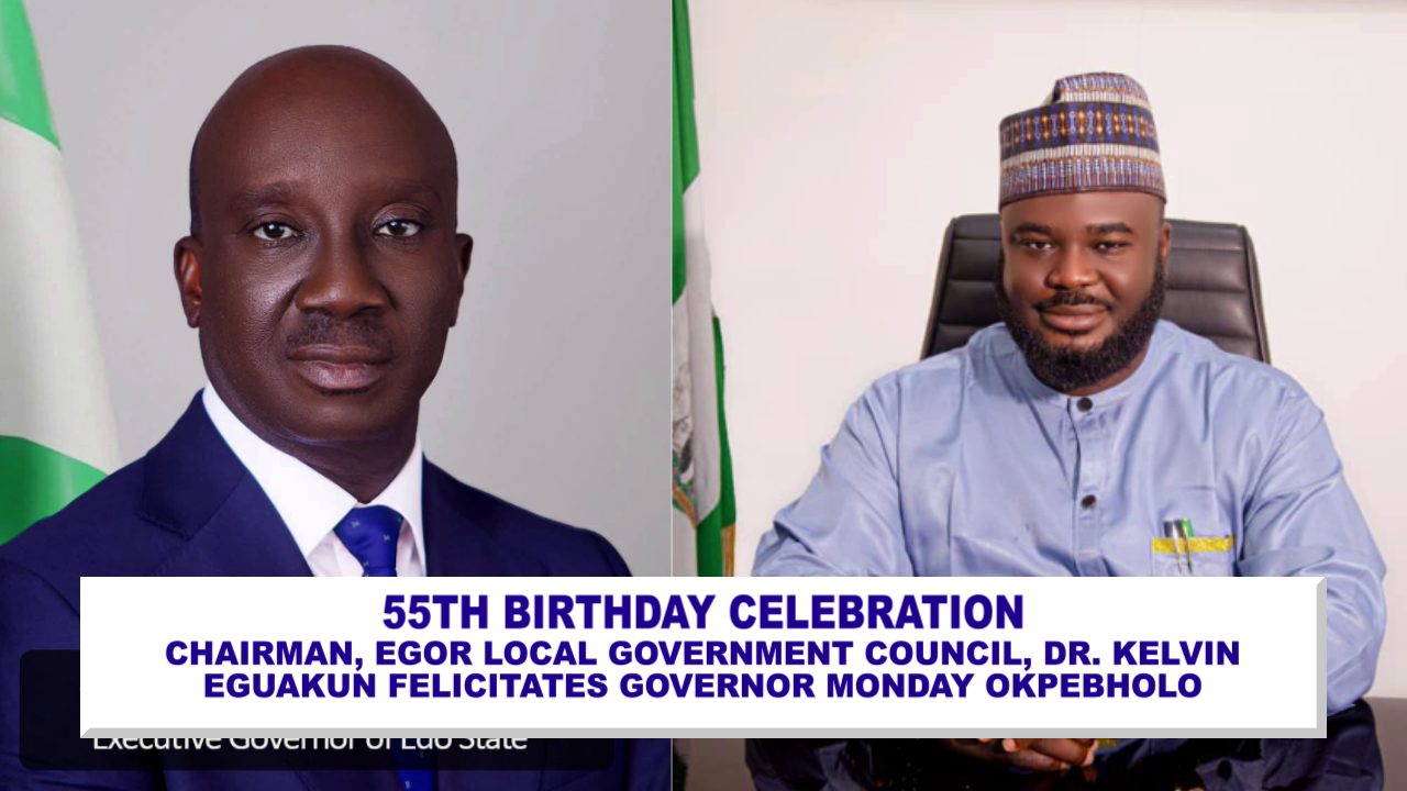 55TH BIRTHDAY CELEBRATION: Chairman, Egor Local Government Council, Dr. Kelvin Eguakun Felicitates Governor, Monday Okpebholo