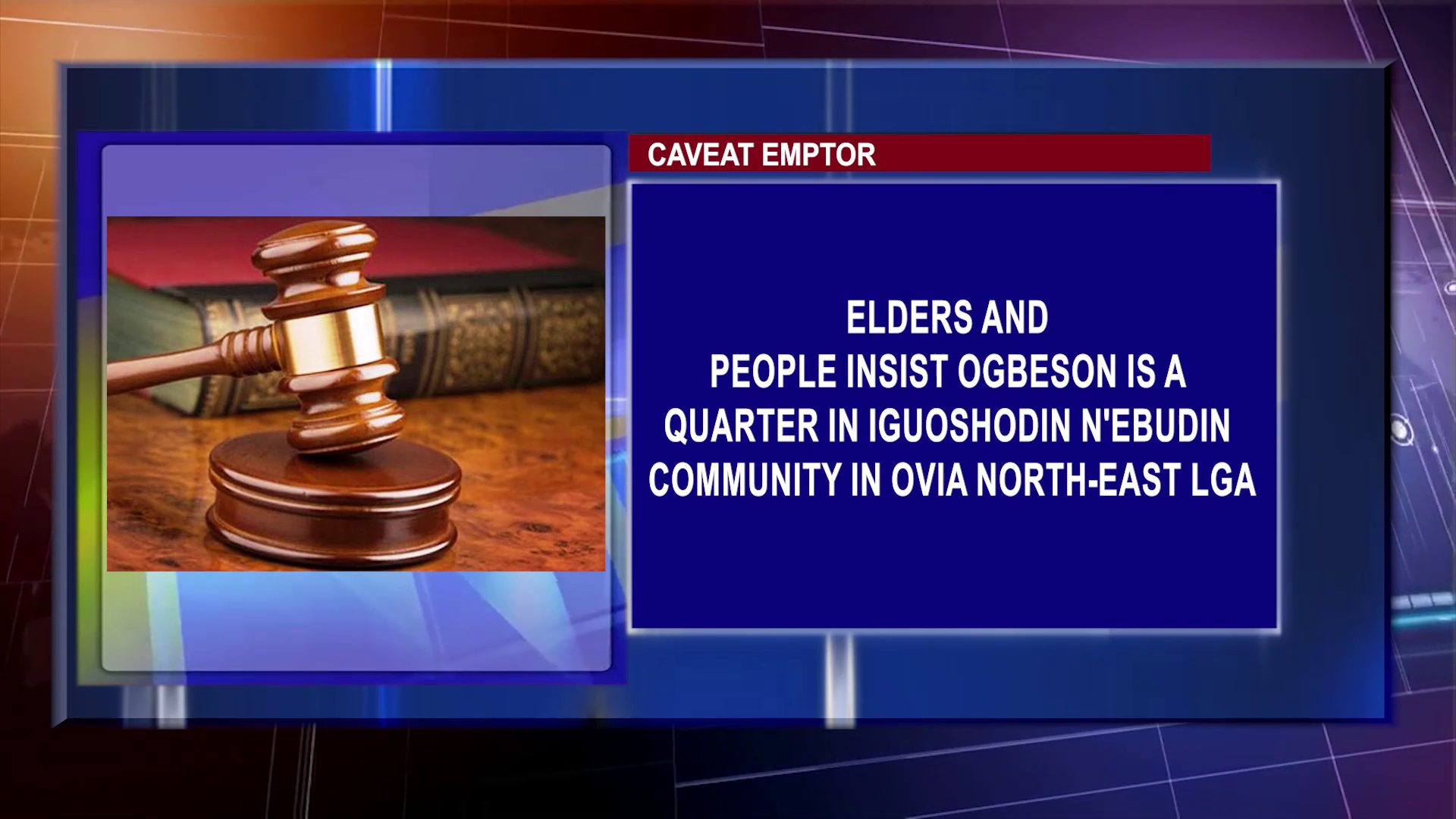 Elders And People Insist Ogbeson Is A Quarter In IGUOSHODIN N’EBUDIN Community In Ovia North-East LGA