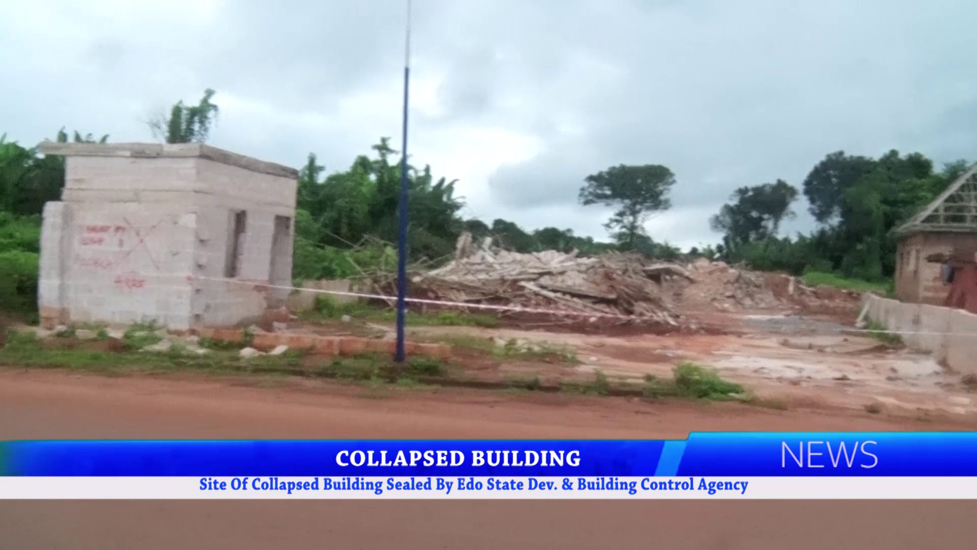 Site Of Collapsed Building In Uromi Sealed By Edo State Dev. & Building Control Agency