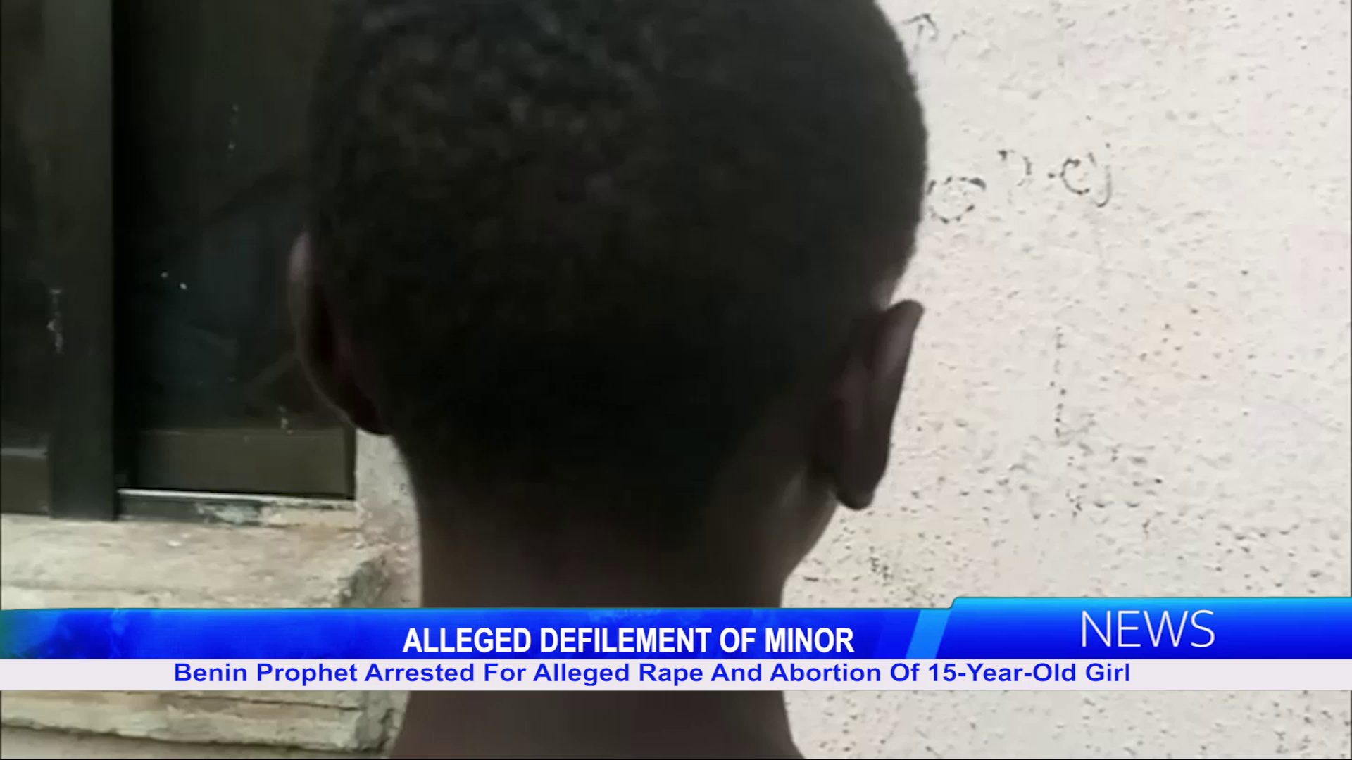 Benin Prophet Arrested for Alleged Rape and Abortion of 15-Year-Old Girl