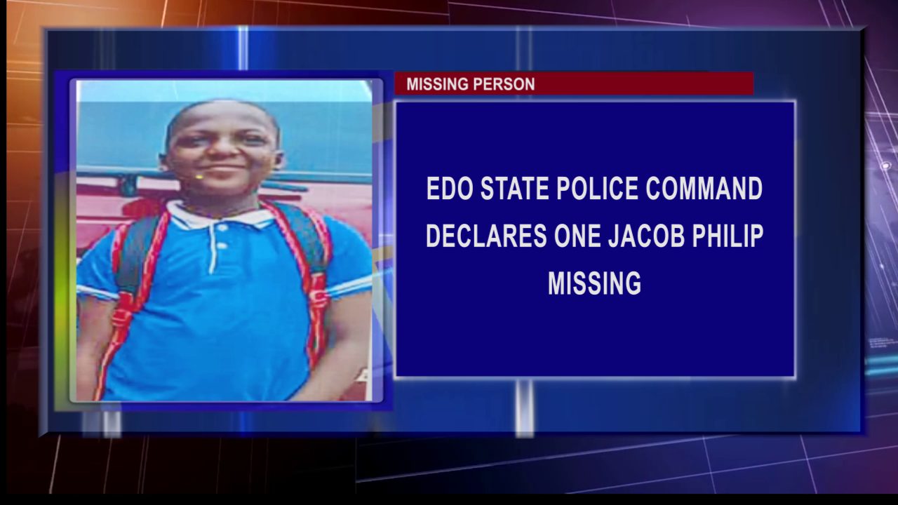 ‎Edo State Police Command Declares One Jacob Philip Missing