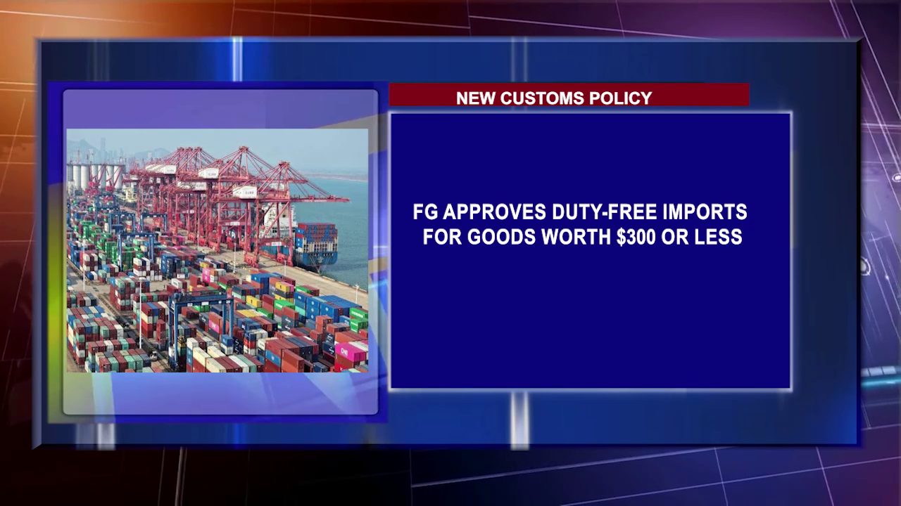 FG Approves Duty-Free Imports For Goods Worth $300 Or Less