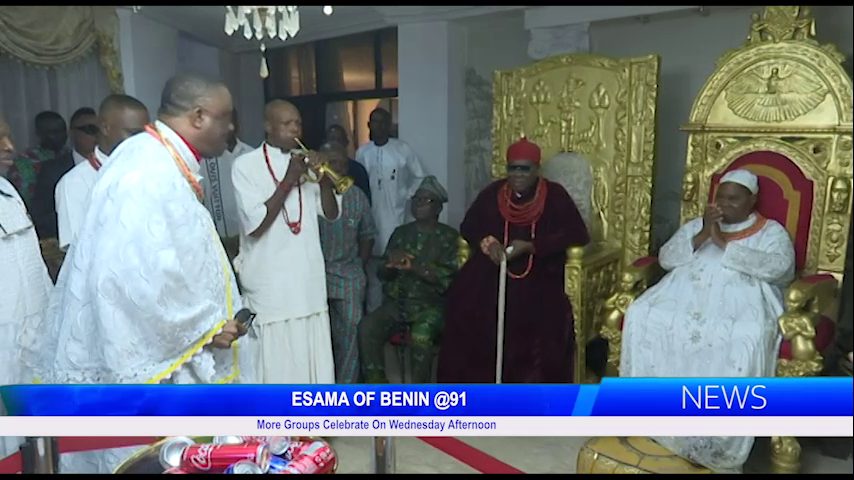 ESAMA OF BENIN @91: More Groups Celebrate On Wednesday Afternoon
