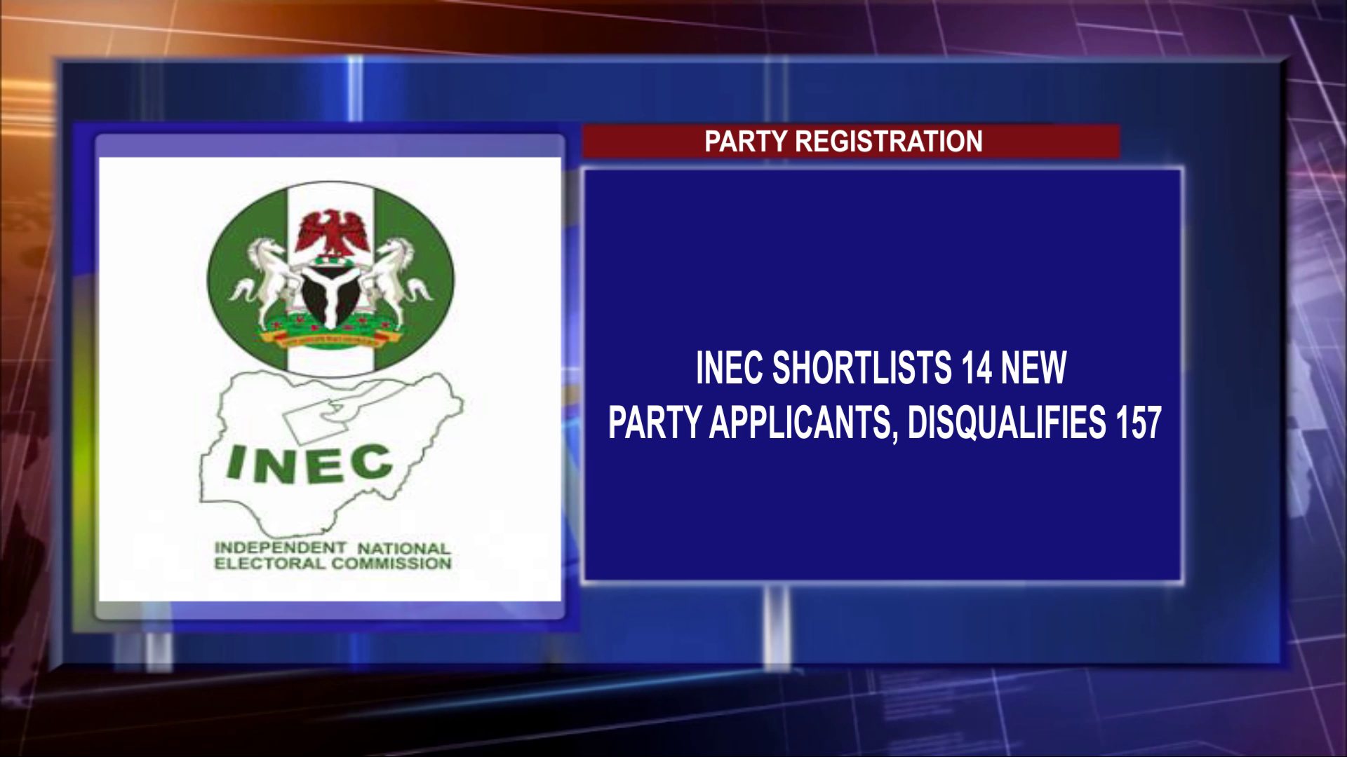INEC Shortlists 14 New Party Applicants, Disqualifies 157